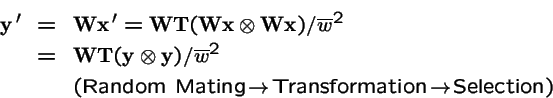 \begin{eqnarray*}{\bf y}\,' &=& {\bf W}{\bf x}\,' = {\bf W}{\bf T}({\bf W}{\bf x...
...ghtarrow\!\mbox{Transformation} \!\rightarrow\!\mbox{Selection})
\end{eqnarray*}